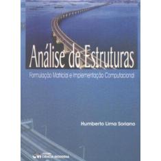 Análise de EstruturasFormulação Matricial e Implementação Computaciona