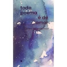 Todo Poema é de Amor