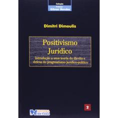 Livro - Col. Gilmar Mendes 2 - Positivismo Jurídico