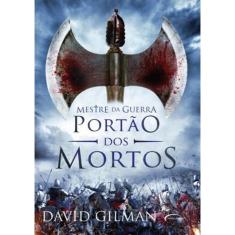 Mestre Da Guerra - Portao Dos Mortos