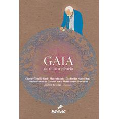 Gaia: De mito a ciência
