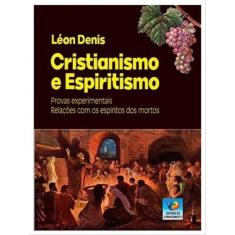 Cristianismo E Espiritismo