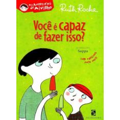 Livro - Você é capaz de fazer isso?