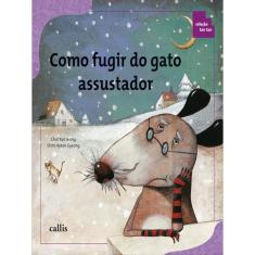 Como Fugir Do Gato Assustador - Coleta, Organização E Apresentação De Dados - Coleção Tan Tan