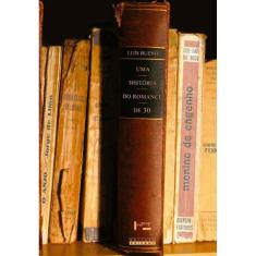 Historia Do Romance De 30, Uma