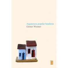 Livro - Arquitetura Popular Brasileira