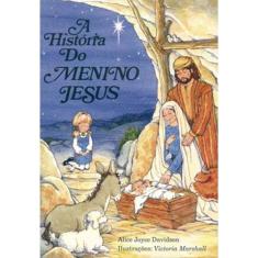 a História Do Menino Jesus