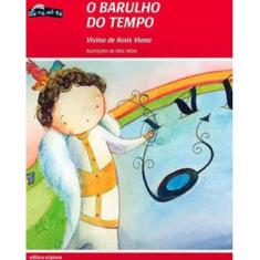 O Barulho Do Tempo