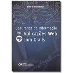 Segurança Da Informação Em Aplicações Web Com Grails
