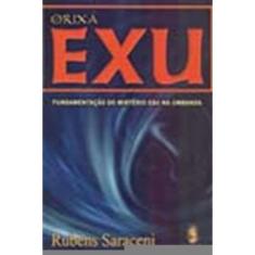 Orixá Exu - Fundamentação do Mistério Exu na Umbanda