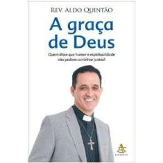 Graca de deus, a - SEXTANTE (GMT)