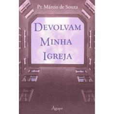 Devolvam Minha Igreja