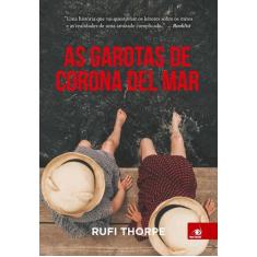 Livro - Garotas De Corona Del Mar, As