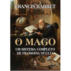 O mago: um sistema completo de filosofia oculta - MADRAS, 3