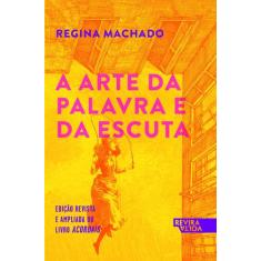 Livro - A arte da palavra e da escuta