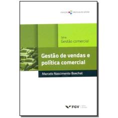 Gestão de Vendas e Política Comercial
