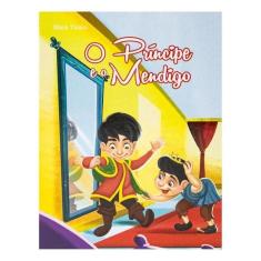 Mini - Clássicos: Príncipe E O Mendigo, O