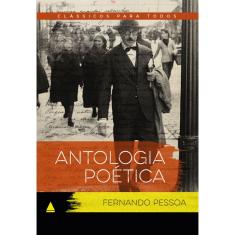 Livro - Antologia poética Fernando Pessoa: Clássico Para Todos