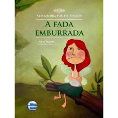 Fada Emburrada, A