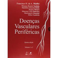 Doenças Vasculares Periféricas - 2 Vols.