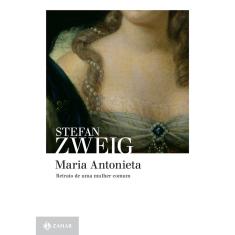 Livro - Maria Antonieta: Retrato de uma mulher comum