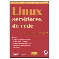 Linux: servidores de rede - CIENCIA MODERNA, 3