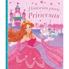 Histórias Para Princesas