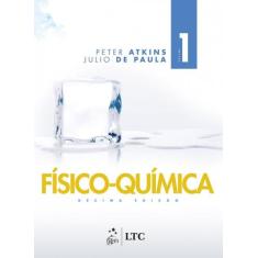 Livro - Físico-química - Volume 1