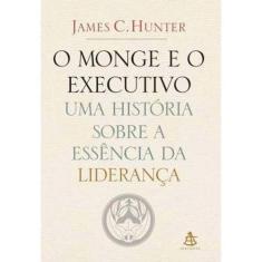 Livro - O monge e o executivo - Editora Sextante