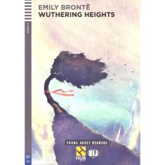 Wuthering Heights - Hub Young Adult Readers - Stage 4 - Book With Audio CD