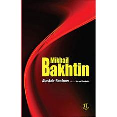 Mikhail Bakhtin