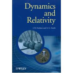 Dynamics And Relativity