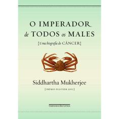 Livro - O imperador de todos os males