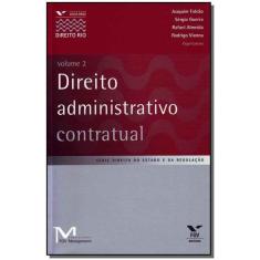 Direito Administrativo Contratual, Volume 2 - FGV                     