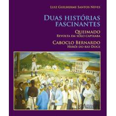 Livro - Duas histórias fascinantes