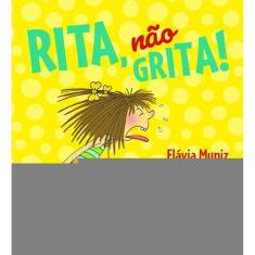 Rita, Não Grita!