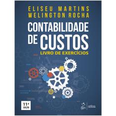 Livro - Contabilidade de Custos - Livro de Exercícios