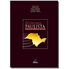 Economia Paulista: Dinâmica Socioeconômica Entre 1980 E 2005