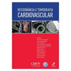 Livro - Ressonância E Tomografia Cardiovascular