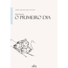 O Primeiro Dia - Português