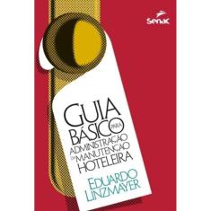 Guia básico para administração da manutenção hoteleira