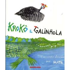 Kroko e Galinhola