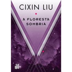 A floresta sombria