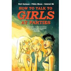 Neil Gaiman's How to Talk to Girls at Parties