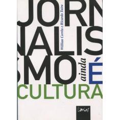 Jornalismo Ainda é Cultura - Limiar, 3