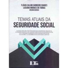 Temas Atuais Da Seguridade Social - 01Ed/17