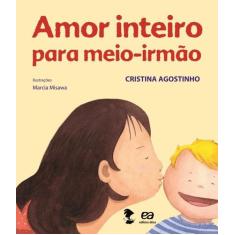 Livro - Amor inteiro para meio-irmão