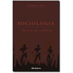 Sociologia: Questões da Atualidade - MODERNA (PARADIDATICOS), 3
