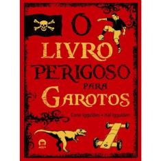 O Livro Perigoso Para Garotos