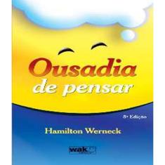 Livro Ousadia De Pensar